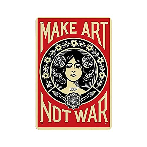 KEYGAMER Metall-Blechschild "Make Art Not War", Vintage-Plakette für Garage, Bar, Zuhause, Wanddekoration, 20,3 x 30,5 cm von KEYGAMER