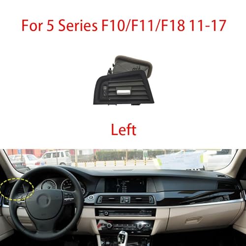 Dashboard Ventilation Grille Auto-Armaturenbrett links rechts Mitte hinten Klimaanlage AC Vent Montage/Fit for BMW F10 F11 64229166885/64229166883/64229166884(Left) von KFJFDHES