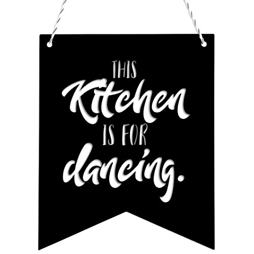 KLEINLAUT Deko-Wimpel mit Spruch - Wähle EIN Motiv & Farbe - This Kitchen is for Dancing - Schwarz von KLEINLAUT