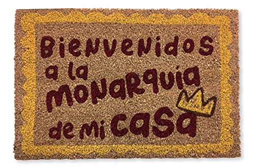 KOKO DOORMATS Fußmatte für den Hauseingang EIN Fußabtreter für Drinnen und Draußen - rutschfeste Matte aus Natürlichen Kokosfasern mit Strapazierfähiger PVC-Basis (Bienvenido A LA MONARQUIA) von KOKO DOORMATS