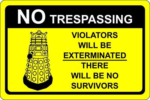 Dr Who Dalek No Trespassing Warnschild, selbstklebend, 300 mm x 200 mm von KPCM Display ltd