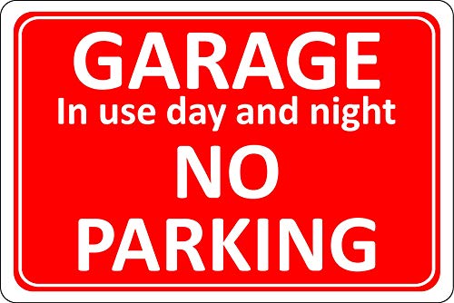 Schild Garage in use Day and Night no Parking – 1,2 mm starrer Kunststoff 300 mm x 200 mm von KPCM Display ltd