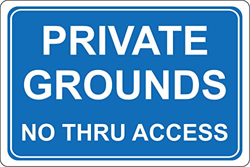 Sicherheitsschild Private Ground no Thru Accessoires, 1,2 mm, starrer Kunststoff, 200 x 150 mm von KPCM Display ltd