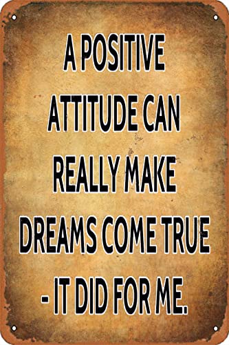 KPSheng Blechschilder mit Zitaten, "A Positive Attitude Can Really Make Dreams Come True It Did For Me", Metall-Blechschilder, Vintage-Blechschild für Männer und Frauen, Wanddekoration für Bars, Cafés KPSheng Blechschilder mit Zitaten, "A Positive Attitude Can Really Make Dreams Come True It Did For Me", Metall-Blechschilder, Vintage-Blechschild für Männer und Frauen, Wanddekoration für Bars, Cafés von KPSheng