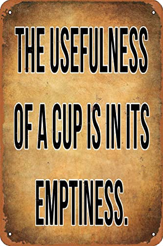 KPSheng Blechschilder mit Zitaten, "The Usefulness Of A Cup Is In Its Leere", Metall-Blechschilder, Vintage-Blechschild für Männer und Frauen, Wanddekoration für Bars, Restaurants, Cafés, Pubs, 30,5 x KPSheng Blechschilder mit Zitaten, "The Usefulness Of A Cup Is In Its Leere", Metall-Blechschilder, Vintage-Blechschild für Männer und Frauen, Wanddekoration für Bars, Restaurants, Cafés, Pubs, 30,5 x von KPSheng