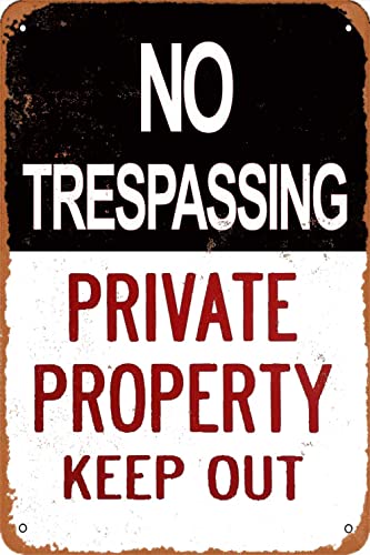 Wetterfestes Aluminium-Metallschild, Aufschrift "No Trespassing Private Property Keep Out", Vintage-Metallschilder, Wanddekoration, Aluminiumschild, Metallschild, Retro-Vintage-Metall, 20,3 x 30,5 cm Wetterfestes Aluminium-Metallschild, Aufschrift "No Trespassing Private Property Keep Out", Vintage-Metallschilder, Wanddekoration, Aluminiumschild, Metallschild, Retro-Vintage-Metall, 20,3 x 30,5 cm von KPSheng