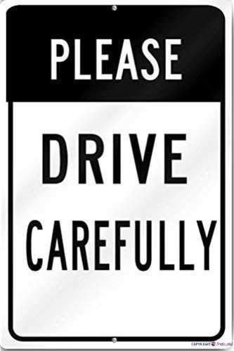 KSFEITING Blechschild Metall Warnschild Please Drive Carefully Plate Heavy 20 x 30 cm (Höhe Länge) Bürobedarf Aluminiumschild von KSFEITING