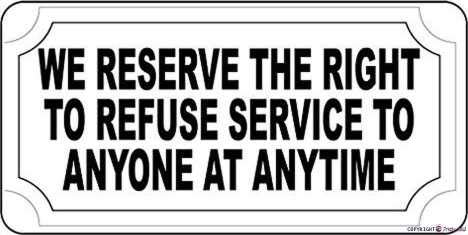 KSFEITING Straßenschild Warnschild "We Reserve The Right to Refuse Service to Anyone Anytime", Wandkunst, für drinnen und draußen, 30,5 x 20,3 cm, Aluminium-Blechschild von KSFEITING