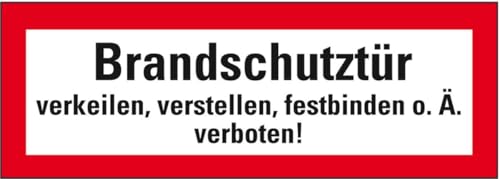 KSIGN Feuerwehrschild Brandschutztür verkeilen, verstellen..., Folie, 297x105mm, DIN 4066 von KSIGN
