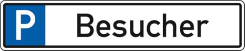 KSIGN Parkplatzreservierungsschild Besucher, mit Befestigungsset 1, 520x110mm von KSIGN