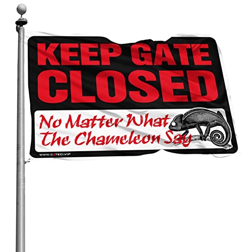 Flags For Guys Keep Gate Closed No Matter What The Chamäleon Say Flagge für Männerhöhle Bootsflagge (120 x 180 cm) von KSXS