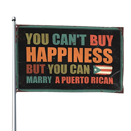 Lustige Wohnheim-Flaggen, "You Can't Buy Happiness But You Can Marry A Puerto Rican", coole Poster für Jungs, Outdoor-Dekoration (120 x 180 cm) von KSXS
