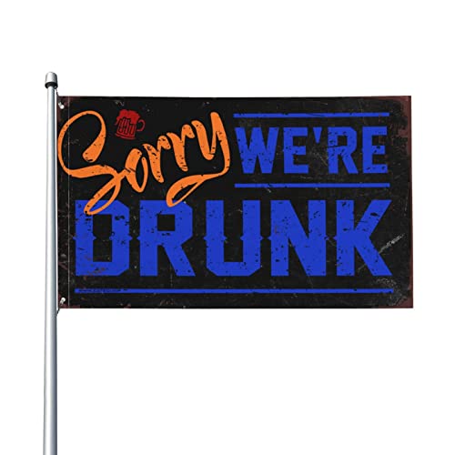 Männerhöhlen-Dekoration, Aufschrift "Sorry We'Re Drunk", Veranda-Schild, Hinterhof-Dekoration (120 x 180 cm) von KSXS