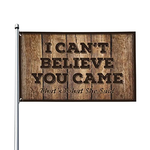 Poster für Studentenwohnheim "I Can'T Believe You Came That 's What She Said", Flagge, Poolzubehör, Landdekoration für Zuhause, 60 x 90 cm Poster für Studentenwohnheim "I Can'T Believe You Came That 's What She Said", Flagge, Poolzubehör, Landdekoration für Zuhause, 60 x 90 cm von KSXS