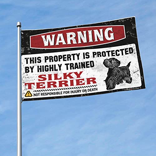 Stuff For Your Room Warning This Property Is Protected By A Highly Trained By A Highly Trained Silky Terrier Flag Vintage Decor Flags For The Boys(152X244CM) von KSXS