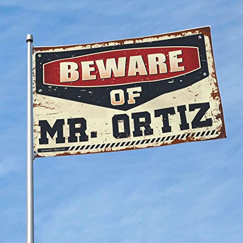 Zimmertür-Dekoration, Vorsicht vor Mr. Ortiz, Outdoor-Dekoration für Terrasse, Garten, Flagge, lustig (120 x 180 cm) von KSXS