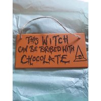 Handgemachte Orange Halloween Plakette, Handgemachtes Schild, Deko, Hexe Kann Bestochen Werden, Lustiges Zitat von KTGsCards