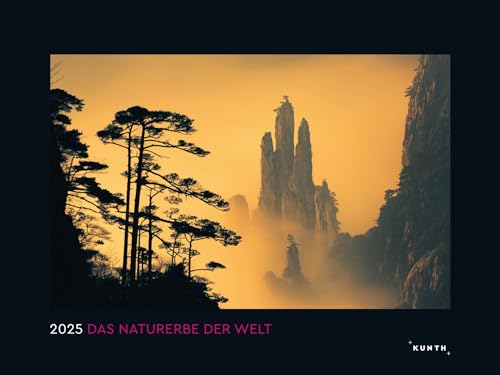 Das Naturerbe der Welt - KUNTH Wandkalender 2025: Hochwertiger, bildstarker Kalender mit Spiralbindung im Großformat von KUNTH
