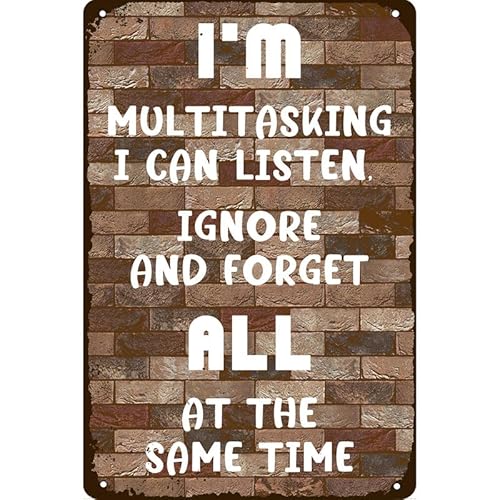 KanaAt Metall-Blechschild im Vintage-Stil, Aufschrift "I'm Multitasking I Can Listen Ignore and Forget All At the Same Time", lustiges Wandschild, Raumdekoration, 20,3 x 30,5 cm, nmVie2-10 KanaAt Metall-Blechschild im Vintage-Stil, Aufschrift "I'm Multitasking I Can Listen Ignore and Forget All At the Same Time", lustiges Wandschild, Raumdekoration, 20,3 x 30,5 cm, nmVie2-10 von KanaAt