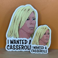 I Wollte Eine Kasserolle - Vicki Gunvalson Real Housewives Of Orange County Magnet von KaraokeBreath