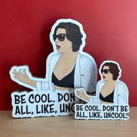 Sei Cool. Don't Be All, Like, Uncool - Luann De Lesseps Real Housewives Of New York Magnet von KaraokeBreath