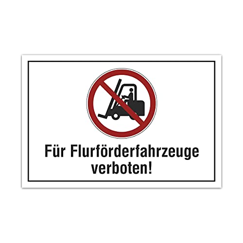 Aluverbund Hinweis Schild 30x20cm Wetterfest Rostfrei Kratzfest UV beständig - Flurförderfahrzeuge verboten von Kartenmachen.de