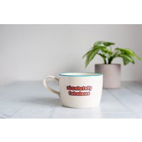 Absolut Fabelhaft Farbiger Randbecher, Geschenk Für Freund, Handgemachte Keramiktasse von KateCeramicsUK