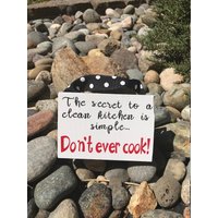 Don't Ever Cook - Home Decor Schild von KayeandKaeCreations