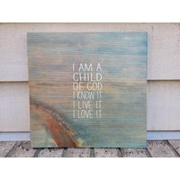 Bemalte Kiefer 11.25 - Ich Bin Ein Kind Gottes. Weiß Es. Lebe Liebe Holz Wand Kunst Hängeschild Dekor Bemalte Kiefer 11.25 - Ich Bin Ein Kind Gottes. Weiß Es. Lebe Liebe Holz Wand Kunst Hängeschild Dekor von KelissaShea