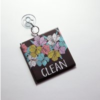 Florales Spülmaschinen Schild, Arbeitet Auf Edelstahl, Clean Dirty Schild Mit Saugnapf, Küchenschild, Blumen, Blumen | 7336 von KellysMagnets