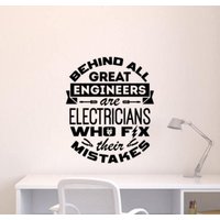Hinter All Great Engineers Are Electricians Who Fix Their Mistakes Wandtattoal Vinyl Aufkleber Schild Büro Wanddekoration Geschenk Wandkunst Poster von Kellywallstickers