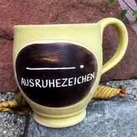 Tasse "Ausruhezeichen " von KeramikPetraBottke