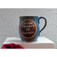 Tasse "Guten Morgen Du Schöner ..." von KeramikPetraBottke
