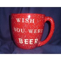 Wish You Were Beer Mega Große Tasse von KeramikarteSigrun