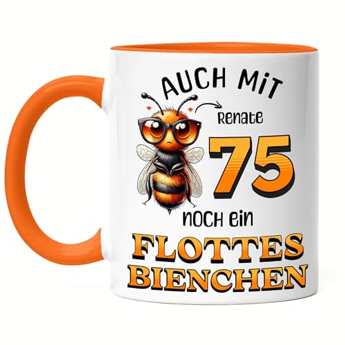 Kiddle-Design Personalisierte Tasse 75. Geburtstag - Flottes Bienchen ist 75-75ter Geburtstag Lustiges Geschenk Frau Frauen - Tasse Orange von Kiddle-Design