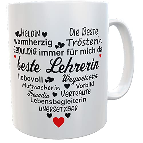 Abschiedsgeschenk, Lehrerin & Lehrer Tasse, Kaffeebecher Schule mit Spruch beste Lehrerin mit Herz von Kilala