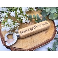Flaschenöffner Aus Holz/Gelasert Mit „Bester Papa Der Welt" Wichtelgeschenk Adventskalender von KimKalvin