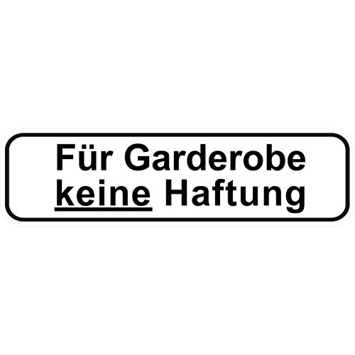 Türschilder24 "Für Garderobe Keine Haftung Aufkleber/Türaufkleber/Türschild/PVC Hinweisschild 180mm x 50mm Weiß/Schwarz selbstklebend von Türschilder24