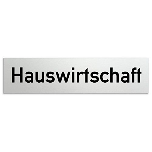 Türschilder24 Aluminium Türschild Hauswirtschaft 160 x 40 x 1,5mm (Oberfläche veredelt) • Selbstklebend von Türschilder24