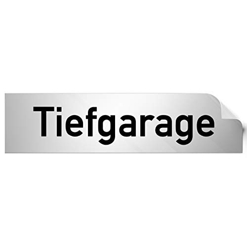 Kinekt3d Leitsysteme Folienschild Türschild • Tiefgarage • PVC Hinweisschild • 160 x 40 mm Silber • selbstklebend • Kratzfester Druck • UV Beständig von Kinekt3d Leitsysteme