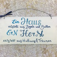 Holzschild, Handbemalt, "Ein Haus...", Heim, Geschenk Zur Hauseinweihung, Botschaften Auf Holz, Landhaus, Träume, Spruch, Gute Wünsche von Kinners73