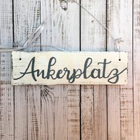 Holzschild, Handbemalt, Türschild "Ankerplatz", Eingang, Geschenk, Mitbringsel, Erinnerung An Den Urlaub, Schriftzug, Wanddeko, Maritim von Kinners73