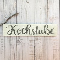 Holzschild, Handbemalt, Türschild "Kochstube" Küche, Geschenk Zur Einweihung, Einzug, Schriftzug, Shabby, Kücheneinrichtung, Kochen, Schrift von Kinners73