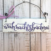 Holzschild Handbemalt, "Weihnachtsbäckerei" Türschild, Deko, Weihnachten, Küche, Holz, Winter, Schild, Weihnachtsdeko, Shabby, Zuhause, Weiß von Kinners73