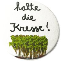 Button, Magnet, Taschenspiegel Oder Flaschenöffner. Halte Die Kresse von KirschbluetenTsunami