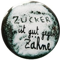Magnet, Button, Taschenspiegel Oder Flaschenöffner, Zucker Ist Gut Gegen Zähne Magnet, Button, Taschenspiegel Oder Flaschenöffner, Zucker Ist Gut Gegen Zähne von KirschbluetenTsunami