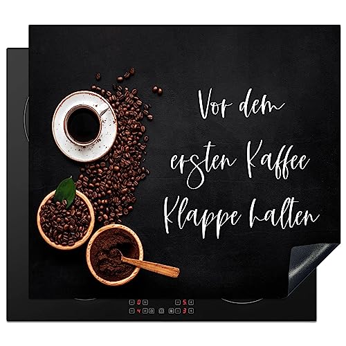 KitchenYeah© Herdabdeckplatte Einteilig Herdabdeckung Abdeckplatte für Ceranfeld Abdeckung Induktionskochfeld Aufrollbare Matte Zitate & Sprüche - "Vor dem ersten Kaffee Klappe halten" - von KitchenYeah