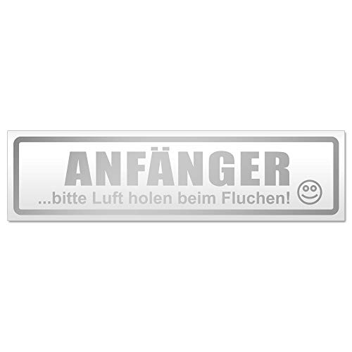 Kiwistar Anfänger - Bitte Luft Holen Magnetschild Schild magnetisch - 20cm Silber - Magnetfolie für Auto PKW Kfz von Kiwistar