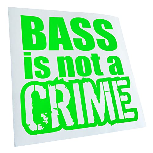 Kiwistar - Autoaufkleber - Bass is not a Crime - Neongrün - 10x10cm - Aufkleber für Auto, Laptop, Fahrrad, LKW, Motorrad mehrfarbig JDM Decal Racing von Kiwistar
