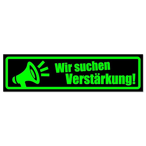 Kiwistar - Autoaufkleber - Wir suchen Verstärkung - Hinweis Aufkleber Sticker für Auto, Kfz, Fahrrad, PKW, LKW von Kiwistar